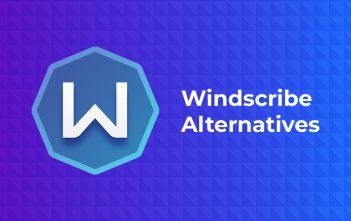 windscribe alternatives
